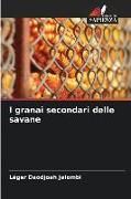 Produktbild: I granai secondari delle savane