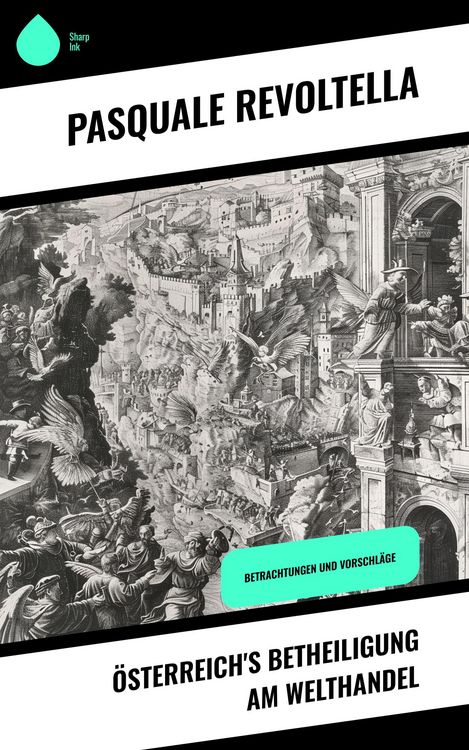 Produktbild: &Ouml;sterreich's Betheiligung am Welthandel
