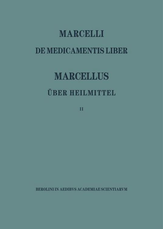 Produktbild: Marcellus &ndash; &Uuml;ber die Heilmittel 2