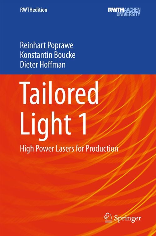 Bild vom Artikel Tailored Light 1 vom Autor Reinhart Poprawe