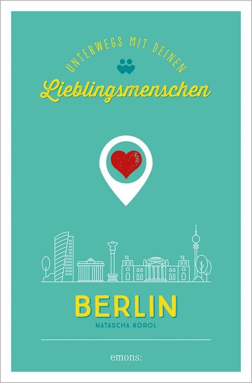 Produktbild: Berlin. Unterwegs mit deinen Lieblingsmenschen