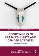 Produktbild: Iconic Works of Art by Feminists and Gender Activists