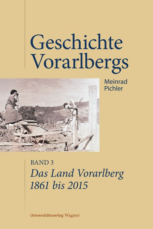 Produktbild: Das Land Vorarlberg 1861 bis 2015