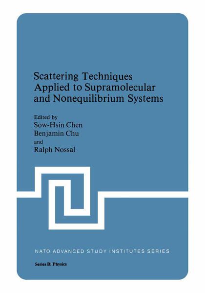 Produktbild: Scattering Techniques Applied to Supramolecular and Nonequilibrium Systems