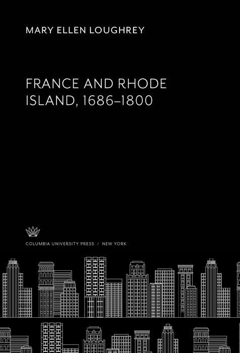 Produktbild: France and Rhode Island, 1686-1800