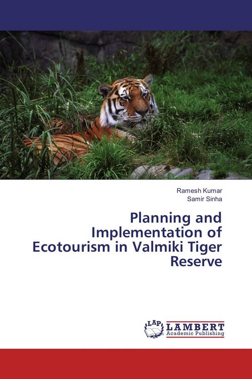 Produktbild: Planning and Implementation of Ecotourism in Valmiki Tiger Reserve