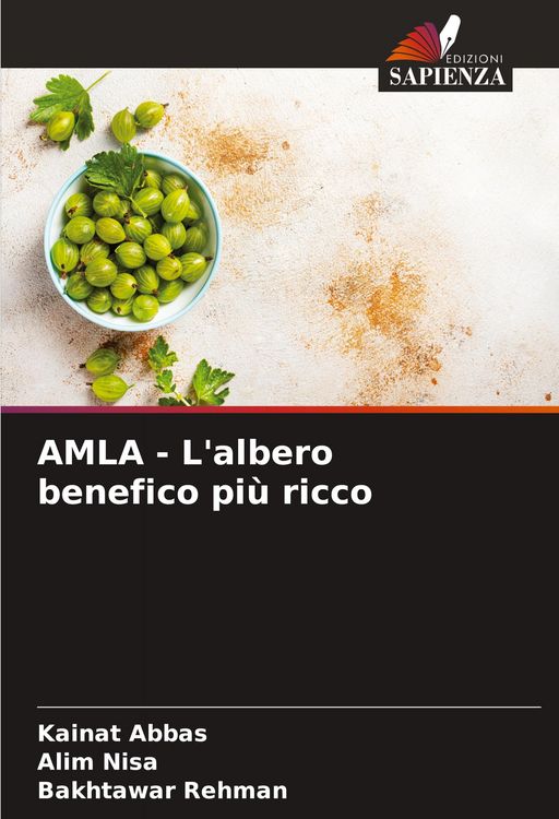 Produktbild: AMLA - L'albero benefico pi&ugrave; ricco