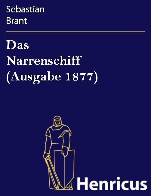 Produktbild: Das Narrenschiff (Ausgabe 1877)