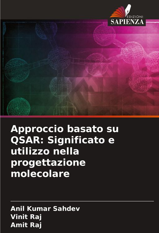 Produktbild: Approccio basato su QSAR: Significato e utilizzo nella progettazione molecolare