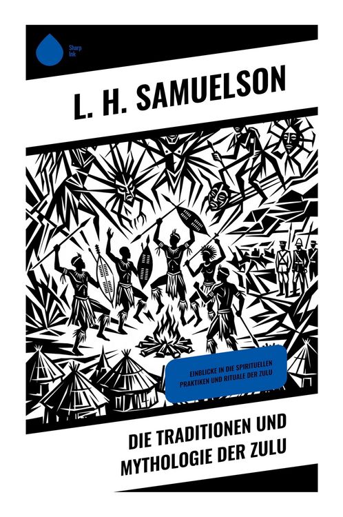 Produktbild: Die Traditionen und Mythologie der Zulu