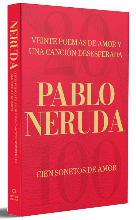 Produktbild: Neruda, P: Veinte Poemas de Amor Y Una Canci&oacute;n Desesperada Y