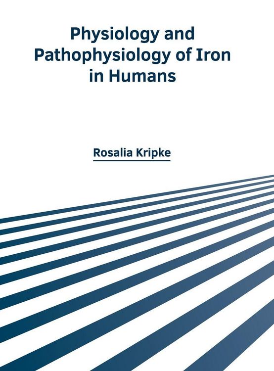 Produktbild: Physiology and Pathophysiology of Iron in Humans