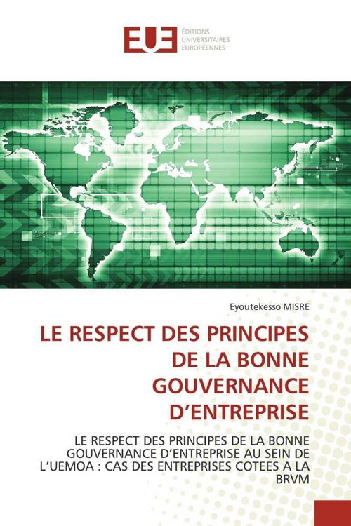 Produktbild: Le Respect des Principes De La Bonne Gouvernance D'entreprise