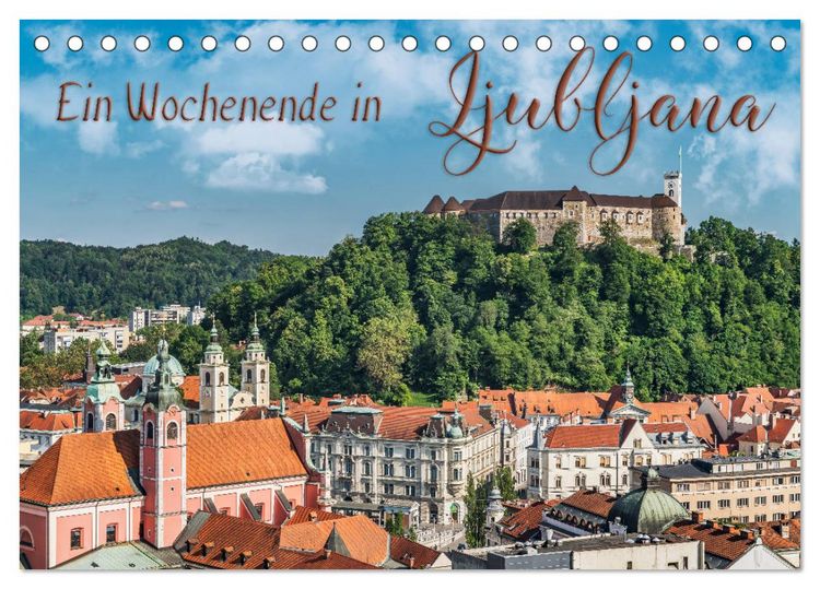 Produktbild: Ein Wochenende in Ljubljana (Tischkalender 2026 DIN A5 quer), CALVENDO Monatskalender