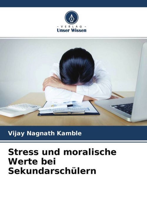 Produktbild: Stress und moralische Werte bei Sekundarsch&uuml;lern