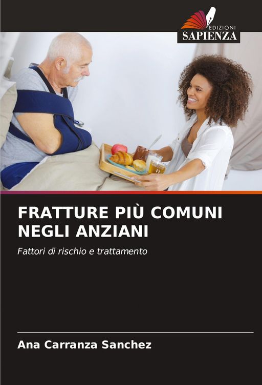 Produktbild: Fratture Pi&ugrave; Comuni Negli Anziani