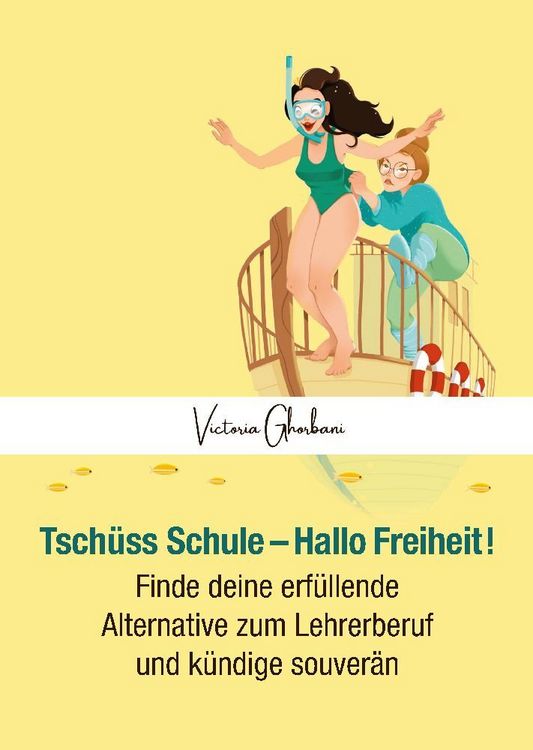 Produktbild: Tsch&uuml;ss Schule - Hallo Freiheit!
