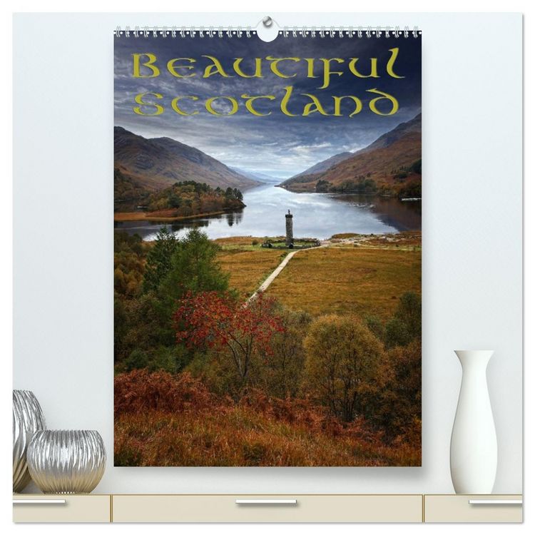 Produktbild: Beautiful Scotland / UK-Version (High Quality Premium Wall Calendar 2026 DIN A2 portrait),CALVENDO 12 Month Wall Calendar