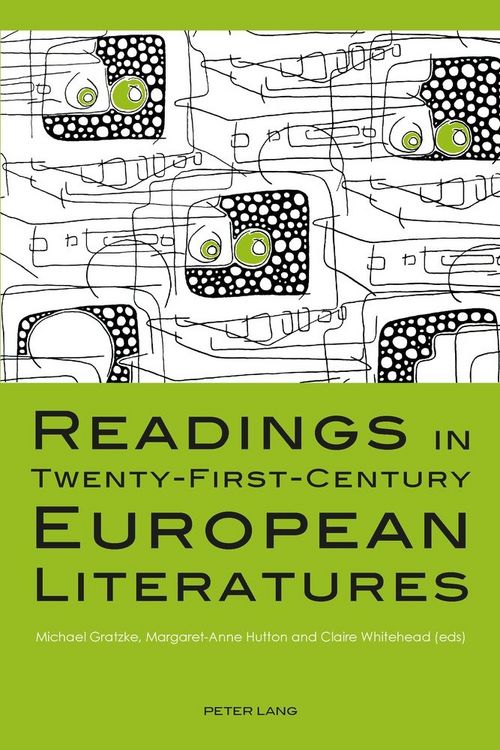 Produktbild: Readings in Twenty-First-Century European Literatures