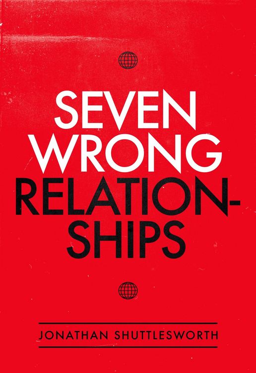 Produktbild: Seven Wrong Relationships