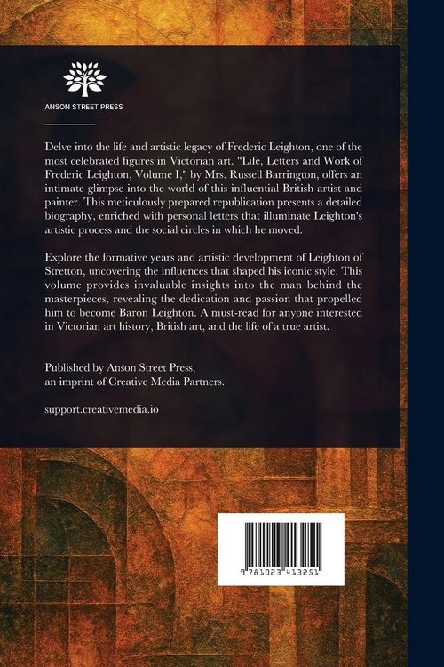 Produktbild: The Life, Letters and Work of Frederic Leighton
