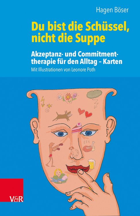 Produktbild: Du bist die Sch&uuml;ssel, nicht die Suppe