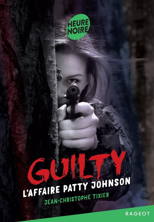 Produktbild: Guilty Tome 2 #L'affaire Patty Johnson
