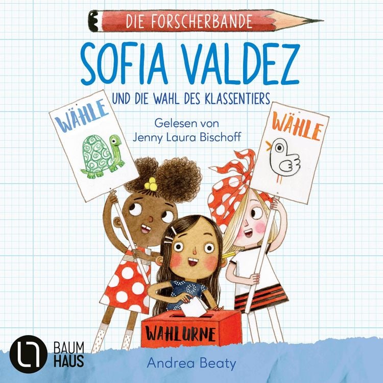 Produktbild: Sofia Valdez und die Wahl des Klassentiers - Die Forscherbande, Teil 4