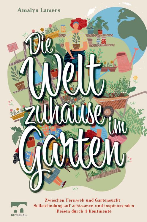 Produktbild: Die Welt zuhause im Garten