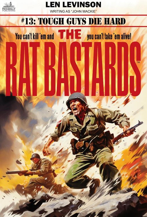 Produktbild: The Rat Bastards #13: Tough Guys Die Hard