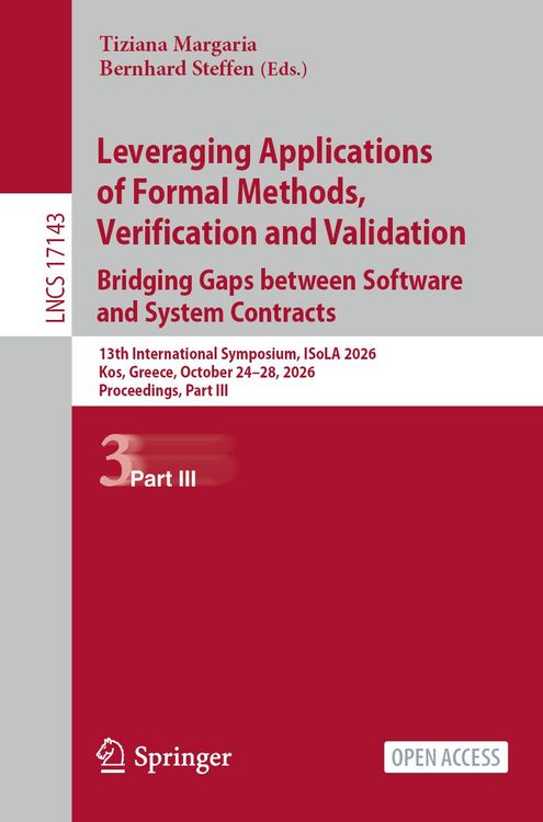 Produktbild: Leveraging Applications of Formal Methods, Verification and Validation. Bridging Gaps between Software and System Contracts