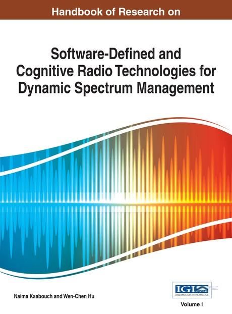 Produktbild: Handbook of Research on Software-Defined and Cognitive Radio Technologies for Dynamic Spectrum Management