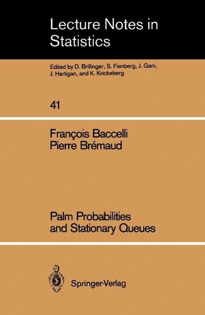 Produktbild: Palm Probabilities and Stationary Queues