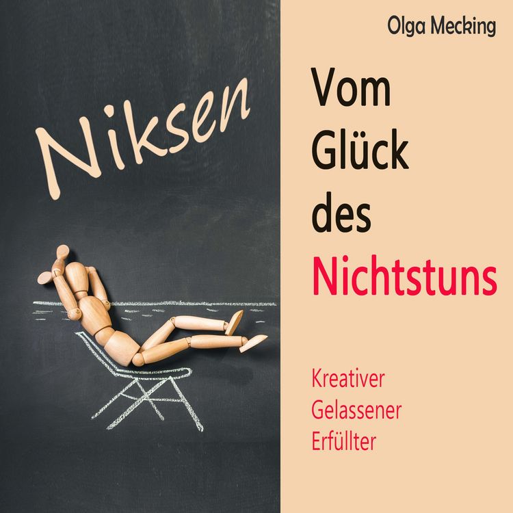 Produktbild: Niksen &ndash; Vom Gl&uuml;ck des Nichtstuns