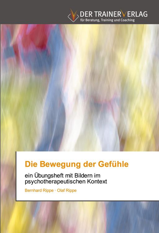Produktbild: Die Bewegung der Gef&uuml;hle
