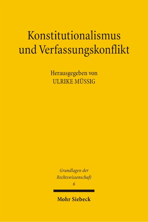 Produktbild: Konstitutionalismus und Verfassungskonflikt