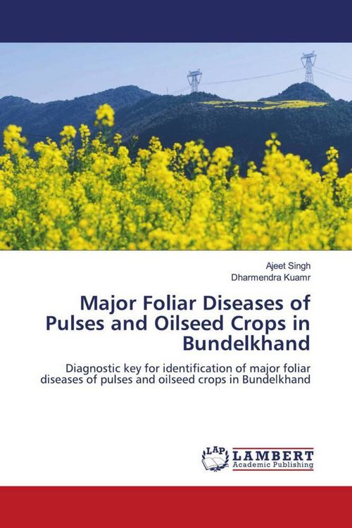 Produktbild: Major Foliar Diseases of Pulses and Oilseed Crops in Bundelkhand
