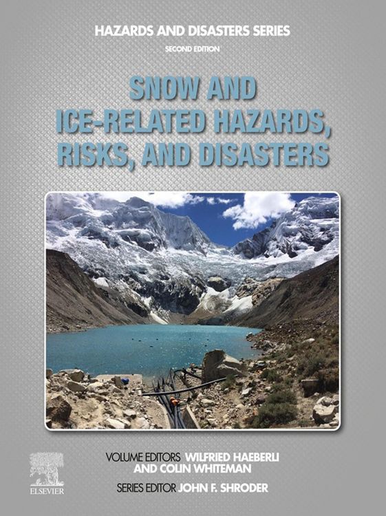 Produktbild: Snow and Ice-Related Hazards, Risks, and Disasters