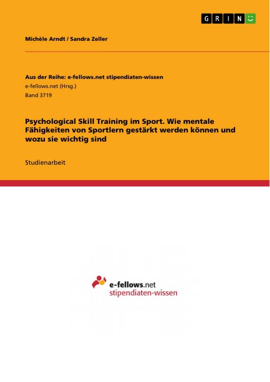 Produktbild: Psychological Skill Training im Sport. Wie mentale F&auml;higkeiten von Sportlern gest&auml;rkt werden k&ouml;nnen und wozu sie wichtig sind