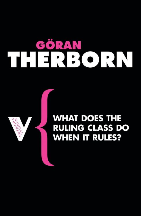 Produktbild: What Does the Ruling Class Do When It Rules?