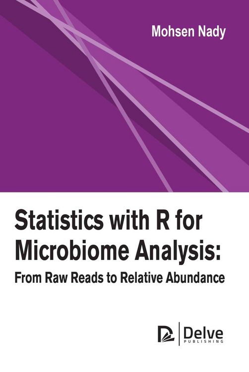 Produktbild: Statistics with R for Microbiome Analysis: From Raw Reads to Relative Abundance