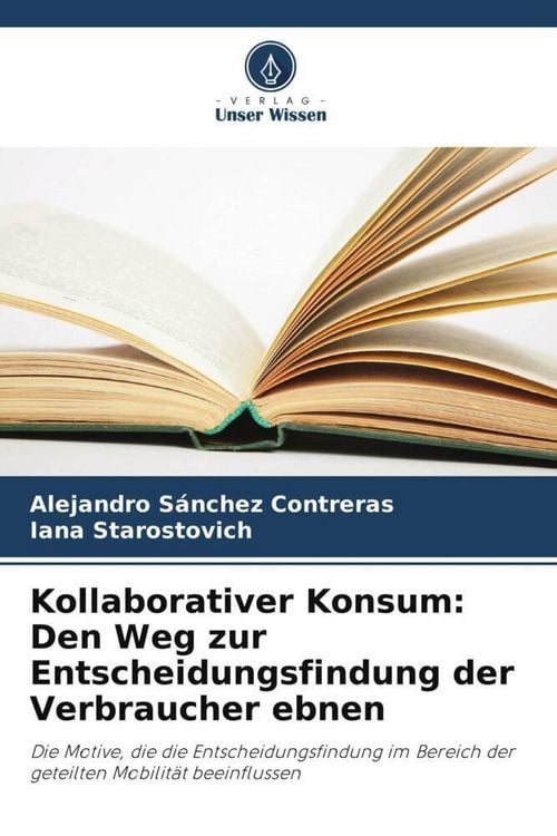 Produktbild: Kollaborativer Konsum: Den Weg zur Entscheidungsfindung der Verbraucher ebnen
