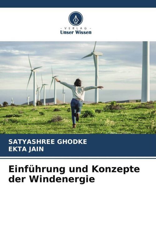 Produktbild: Einf&uuml;hrung und Konzepte der Windenergie