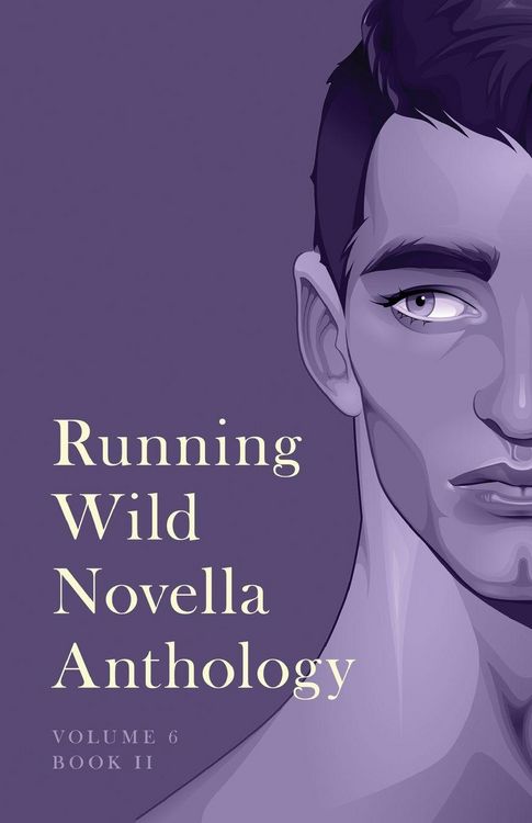 Produktbild: Running Wild Novella Anthology, Volume 6