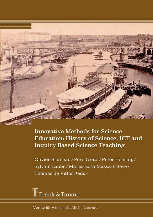 Produktbild: Innovative Methods for Science Education: History of Science, ICT and Inquiry Based Science Teaching