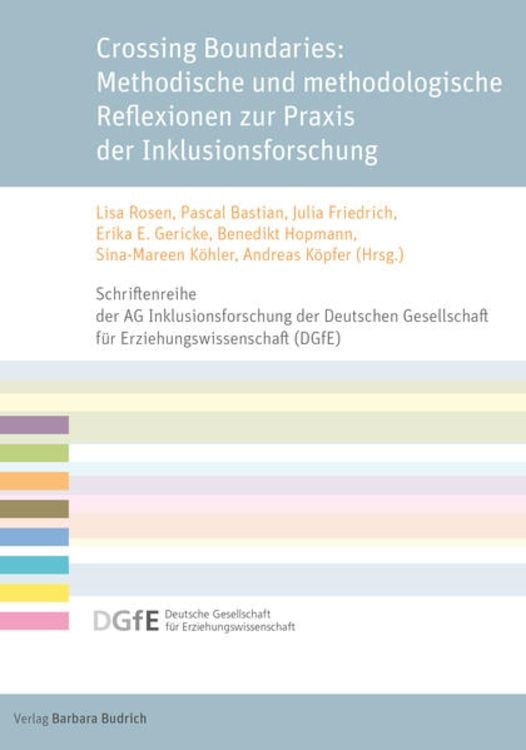 Produktbild: Crossing Boundaries: Methodische und methodologische Reflexionen zur Praxis der Inklusionsforschung