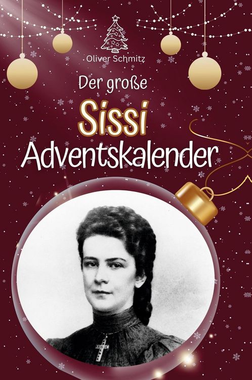 Produktbild: Der gro&szlig;e Sissi-Adventskalender