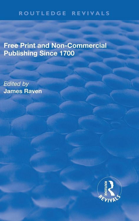 Produktbild: Free Print and Non-commercial Publishing Since 1700
