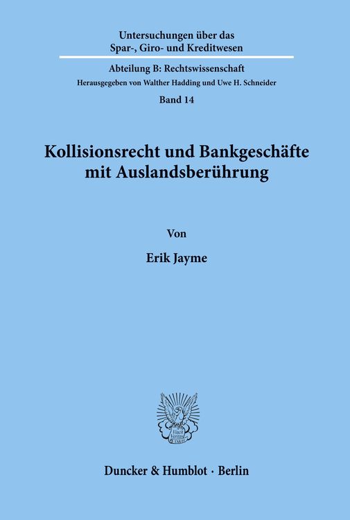Produktbild: Kollisionsrecht und Bankgeschäfte mit Auslandsberührung.