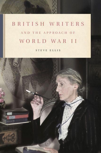 Produktbild: British Writers and the Approach of World War II